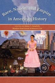 Front cover of Race, nation, and empire in American history by James T. Campbell