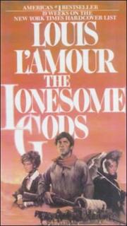 Front cover of The lonesome gods by Louis L'Amour