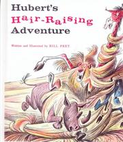 Front cover of Hubert's hair-raising adventure by Bill Peet