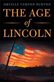 Cover of The Age of Lincoln by Orville Vernon Burton
