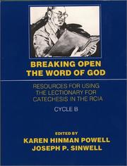 Cover of Breaking open the word of God by Joseph P. Sinwell