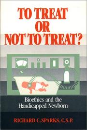 Front cover of To treat or not to treat by Richard C. Sparks