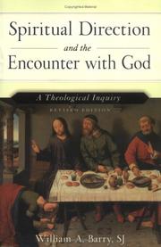Front cover of Spiritual direction and the encounter with God by William A. Barry