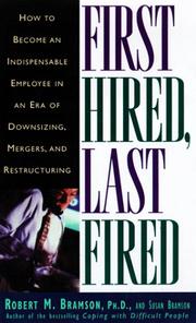 Cover of First hired, last fired by Robert M. Bramson