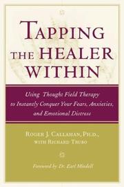 Cover of Tapping the healer within by Roger Callahan