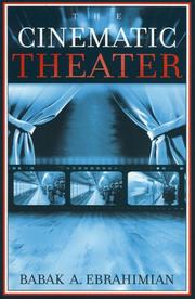 Cover of The cinematic theater by Babak A. Ebrahimian