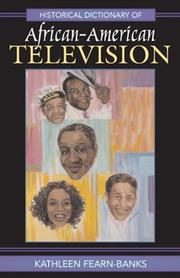 Front cover of Historical dictionary of African-American television by Kathleen Fearn-Banks