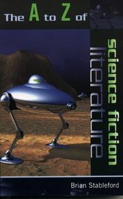Front cover of The A to Z of Science Fiction Literature (A to Z Guides) by Brian Stableford