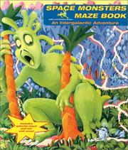 Front cover of Space Monsters Maze Book by Juliet Snape