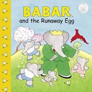 Cover of Babar and the runaway egg by Ellen Weiss