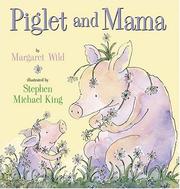Front cover of Piglet and Mama by Margaret Wild