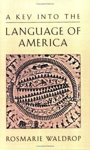 Front cover of A key into the language of America by Rosmarie Waldrop