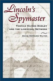 Cover of Lincoln's Spymaster by David Hepburn Milton