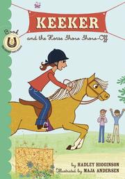 Cover of Keeker and the horse show show-off by Hadley Higginson