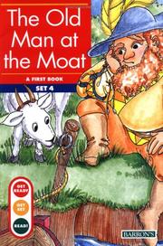 Front cover of The old man at the moat by Kelli C. Foster