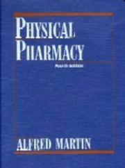 Cover of Physical pharmacy by Alfred N. Martin