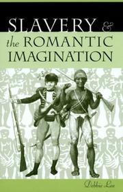 Front cover of Slavery and the Romantic imagination by Debbie Lee