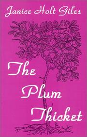 Cover of The plum thicket by Janice Holt Giles