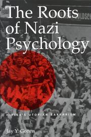 Front cover of The Roots of Nazi Psychology by Jay Y. Gonen