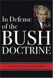 Front cover of In Defense of the Bush Doctrine by Robert Gordon Kaufman