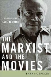 Front cover of The Marxist and the movies by Larry Ceplair