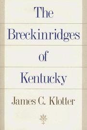 Cover of The Breckinridges of Kentucky by James C. Klotter