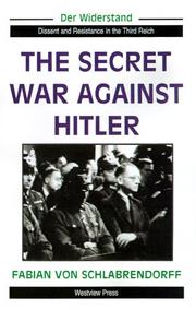 Cover of The secret war against Hitler by Fabian von Schlabrendorff