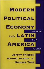 Front cover of Modern political economy and Latin America by Jeffry A. Frieden