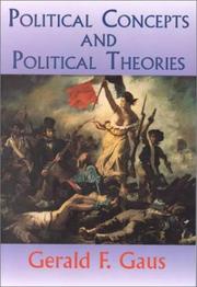 Front cover of Political Concepts and Political Theories by Gerald F. Gaus