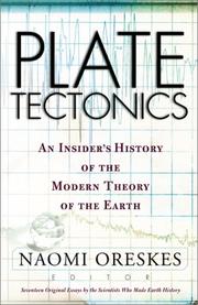 Front cover of Plate tectonics by Naomi Oreskes