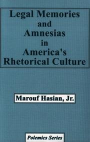 Cover of Legal memories and amnesias in America's rhetorical culture by Marouf Arif Hasian
