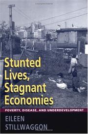 Front cover of Stunted lives, stagnant economies by Eileen Stillwaggon