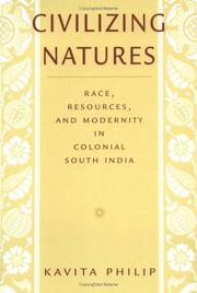 Front cover of Civilizing Natures by Kavita Philip