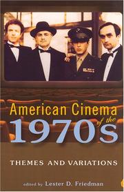 Front cover of American Cinema of the 1970s: Themes and Variations (Screen Decades: American Culture / American Cinema) by Lester D. Friedman