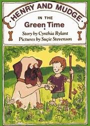 Front cover of Henry and Mudge in the Green Time by Cynthia Rylant