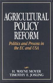 Front cover of Agricultural policy reform by H. Wayne Moyer