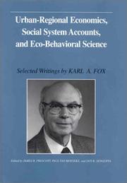 Front cover of Urban-regional economics, social system accounts, and eco-behavioral science by Karl August Fox
