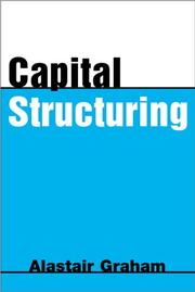 Front cover of Capital Structuring (Financial Risk Management Series: Corporate Finance) by Brian Coyle