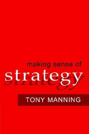 Front cover of Making Sense of Strategy by Tony Manning