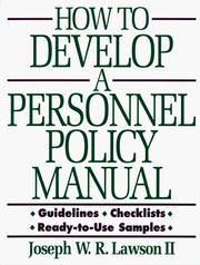 Cover of How to develop a personnel policy manual by Joseph W. R. Lawson