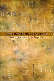 Front cover of Hear, O heavens, and listen, O Earth by Joan E. Cook