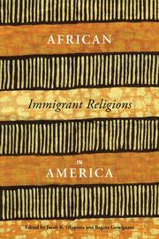 Front cover of African immigrant religions in America by Regina Gemignani