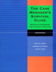 Cover of The case manager's survival guide by Toni G. Cesta