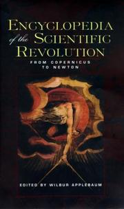 Front cover of Encyclopedia of the Scientific Revolution by W. Applebaum