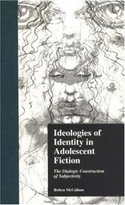 Front cover of Ideologies of identity in adolescent fiction by Robyn McCallum