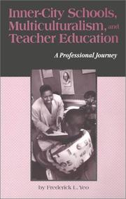 Front cover of Inner-city schools, multiculturalism, and teacher education by Frederick L. Yeo