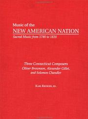 Front cover of Three Connecticut Composers: Oliver Brownson, Alexander Gillet, and Solomon Chandler by Karl Kroeger