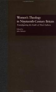 Front cover of Women's theology in nineteenth-century Britain by Julie Melnyk