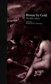 Cover of Bronze by gold by Sebastian D. G. Knowles