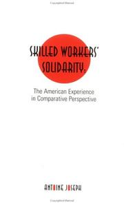 Cover of Skilled Workers' Solidarity by Antoine Joseph